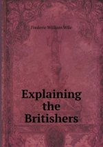 Explaining the Britishers