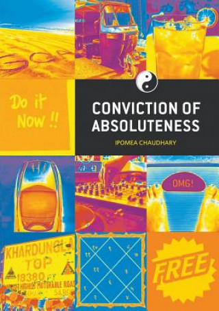 Conviction of Absoluteness