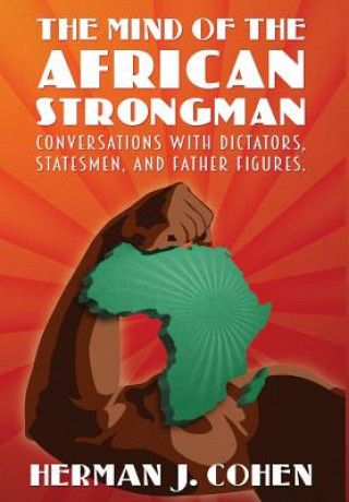 Mind of the African Strongman
