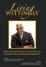 Living Wittingly