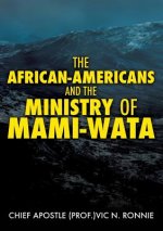African-Americans and the Ministry of Mami -Wata