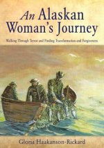 Alaskan Woman's Journey