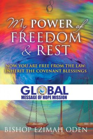 My Power of Freedom & Rest