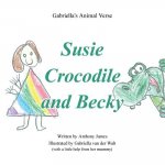 Susie Crocodile and Becky