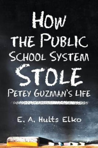 How the Public School System Stole Petey Guzman's Life