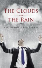 Clouds and the Rain