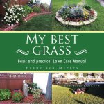 My Best Grass