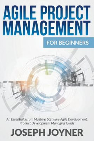 Agile Project Management For Beginners
