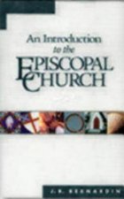 Introduction to the Episcopal Church