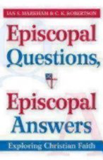 Episcopal Questions, Episcopal Answers