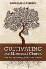 Cultivating the Missional Church