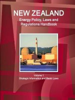 New Zealand Energy Policy, Laws and Regulations Handbook Volume 1 Strategic Information and Basic Laws