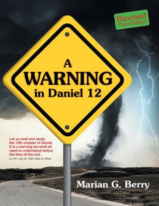 Warning in Daniel 12