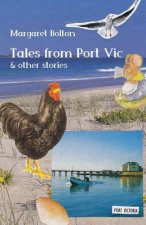 Tales from Port Vic and Other Stories