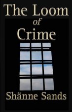 Loom of Crime