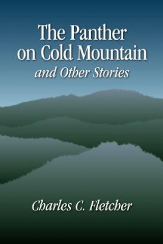 Panther on Cold Mountain and Other Stories