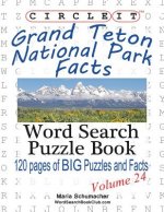 Circle It, Grand Teton National Park Facts, Word Search, Puzzle Book
