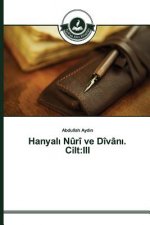 Hanyalı Nuri ve Divanı. Cilt