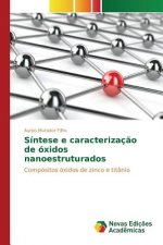 Sintese e caracterizacao de oxidos nanoestruturados