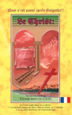 Quoi s'est passe apres Golgotha?