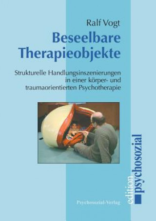 Beseelbare Therapieobjekte