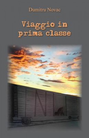 Viaggio in prima classe (Dumitru Novac)(Brožovaná)
