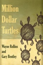 Million Dollar Turtles