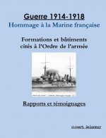 Guerre 1914-1918 - Hommage a La Marine Francaise