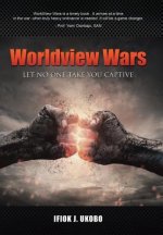 Worldview Wars
