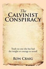 Calvinist Conspiracy