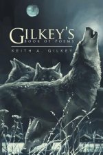 Gilkey's Book of Poems