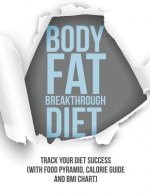 Body Fat Breakthrough Diet