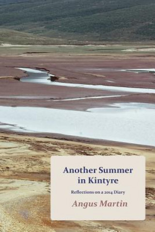Another Summer in Kintyre