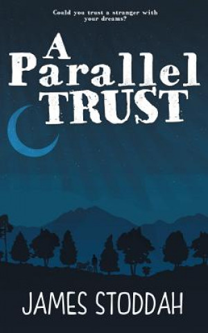 Parallel Trust