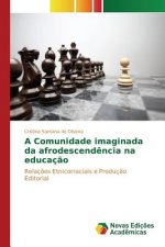 Comunidade imaginada da afrodescendencia na educacao