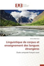 Linguistique de Corpus Et Enseignement Des Langues Etrangeres