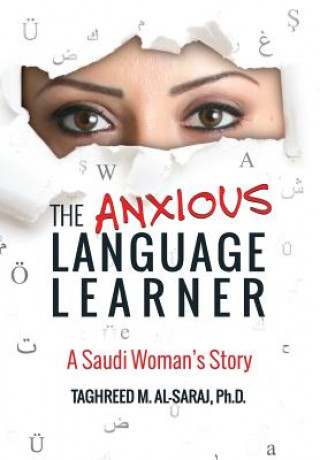 Anxious Language Learner