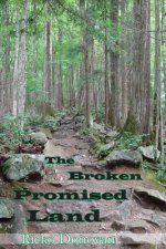 Broken Promised Land