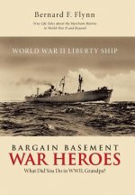 Bargain Basement War Heroes