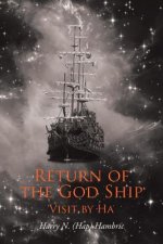 Return of the God Ship
