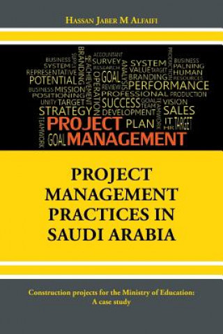 Project Management Practices in Saudi Arabia