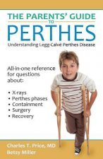 Parents' Guide to Perthes