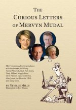 Curious Letters of Mervyn Mudal