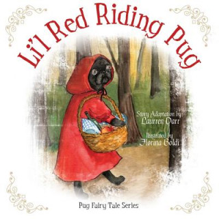 Li'l Red Riding Pug
