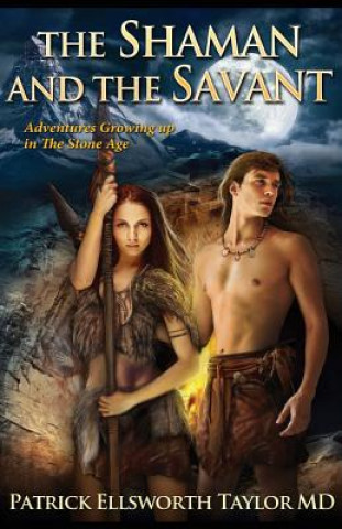 Shaman and the Savant