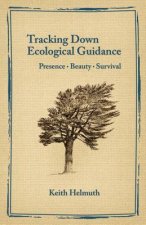 Tracking Down Ecological Guidance