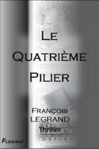 Quatrieme Pilier