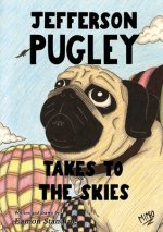 Jefferson Pugley Takes To The Skies