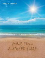 Poems from a Higher Place