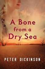 Bone from a Dry Sea